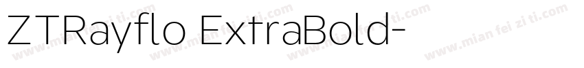 ZTRayflo ExtraBold字体转换